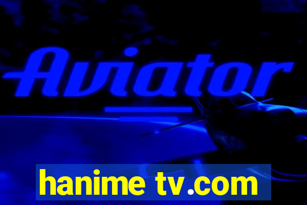 hanime tv.com